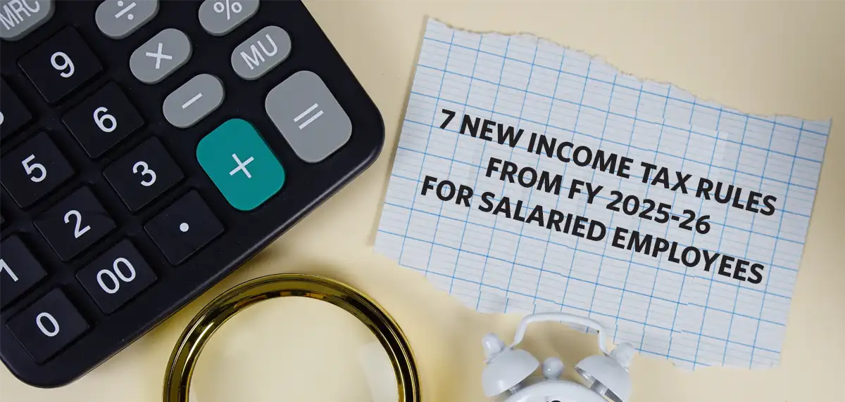 New Income Tax Rules for Salaried Employees